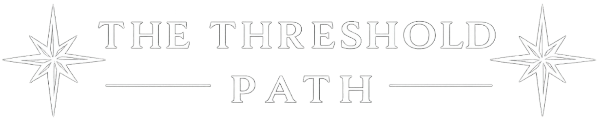 The Threshold Path
