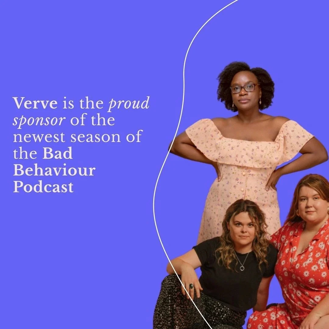 Verve Super Bad Behaviour Podcast