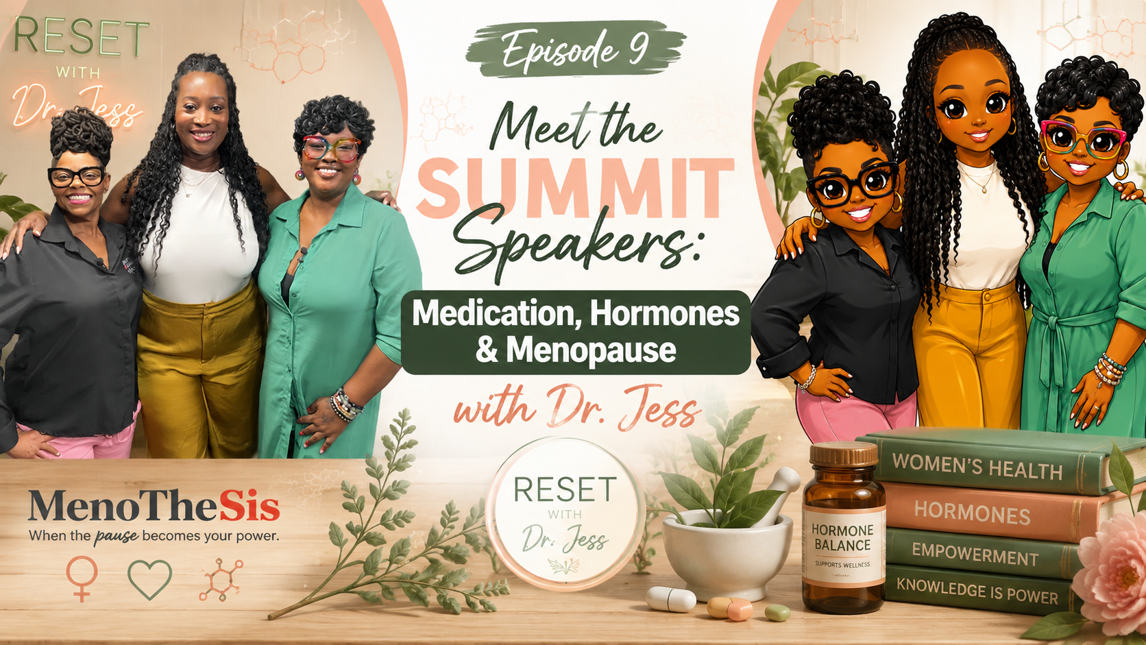 Episode 9: Menopause, Hormones &amp; Medications with Dr Jess