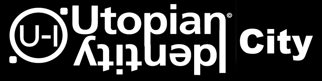 UTOPIAN IDENTITY CITY