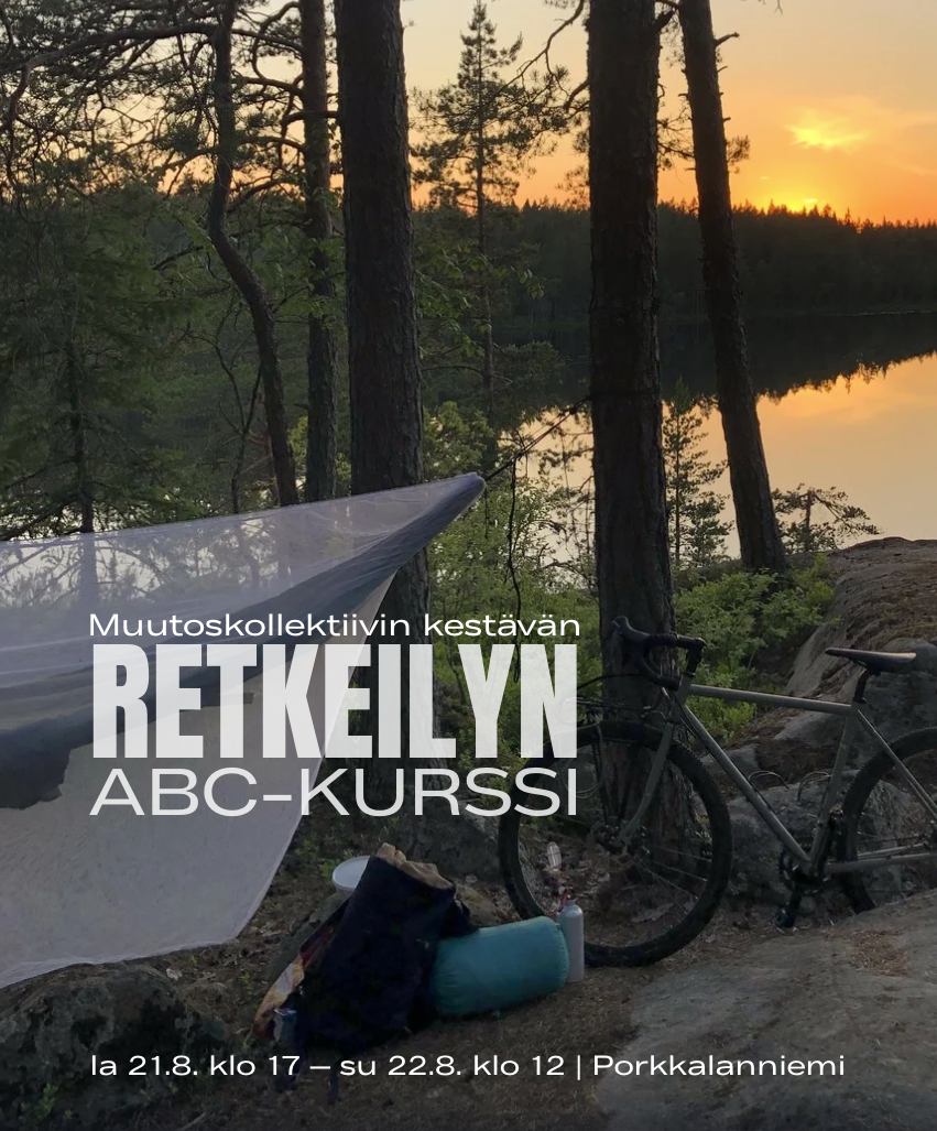 Muutoskollektiivi x Eräjoppa - Kestävän retkeilyn ABC kurssi