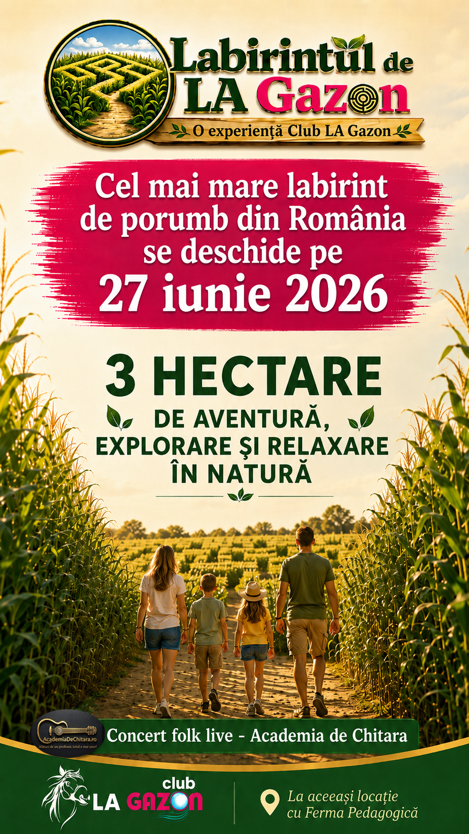 27 iunie 2026 - Labirintul La Gazon