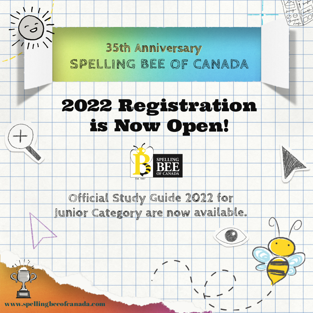 Spelling Bee of Canada 35th Anniversary announcement with registration open for 2022, includes website link and graphics of a bee, sun, eye, and trophy.
