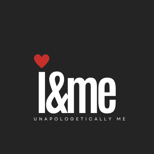 A black background with a red heart symbol above the text "I & me" in large white font, and the phrase "Unapologetically Me" in smaller white font below.