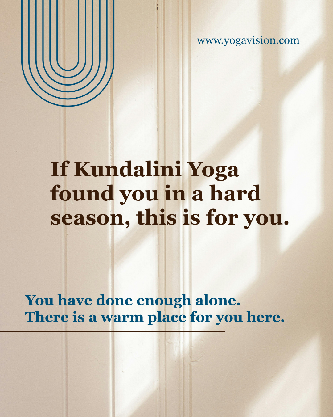 A motivational quote about yoga on a beige wall with sunlight and shadows, and a blue logo in the top left corner.