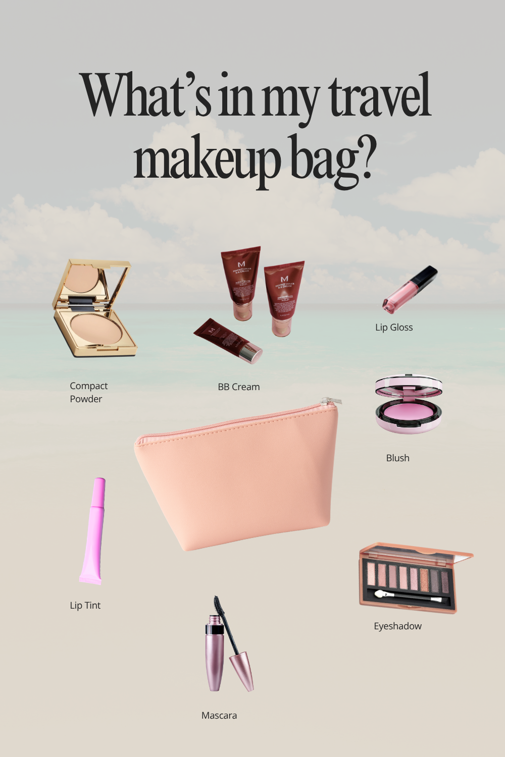 Collection of makeup items in a pink makeup bag, including compact powder, BB cream, lip gloss, blush, lip tint, mascara, and eyeshadow.