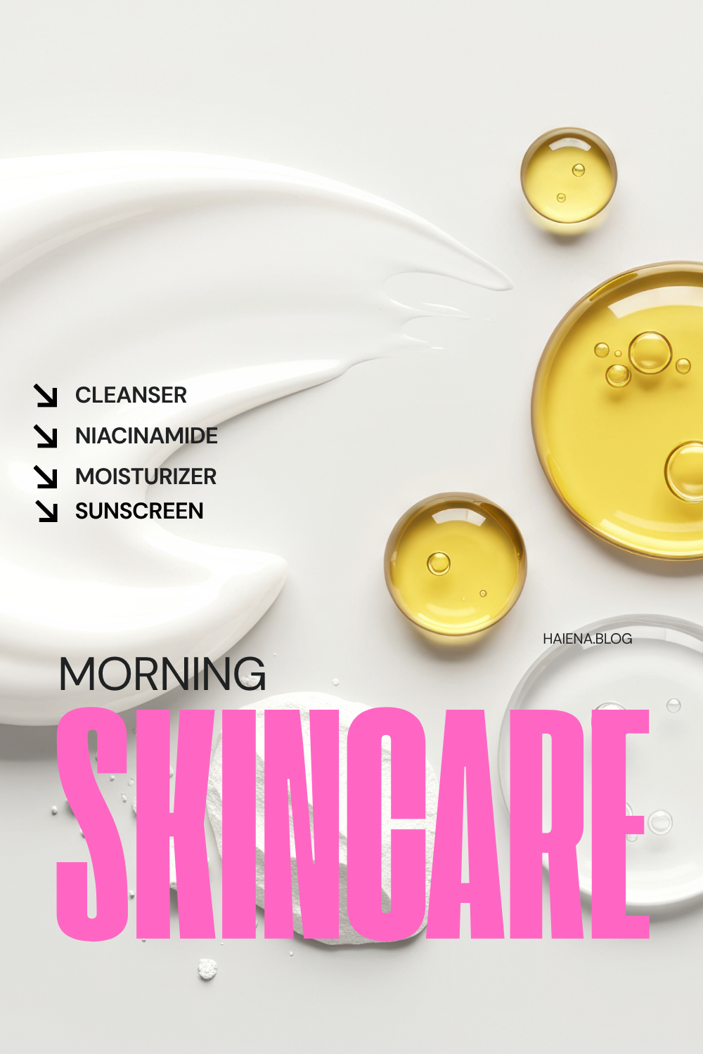 Skincare products with white cream, yellow oil, and hydrating gel on a white surface, with text listing skincare steps and a large pink 'SKINCARE' title.