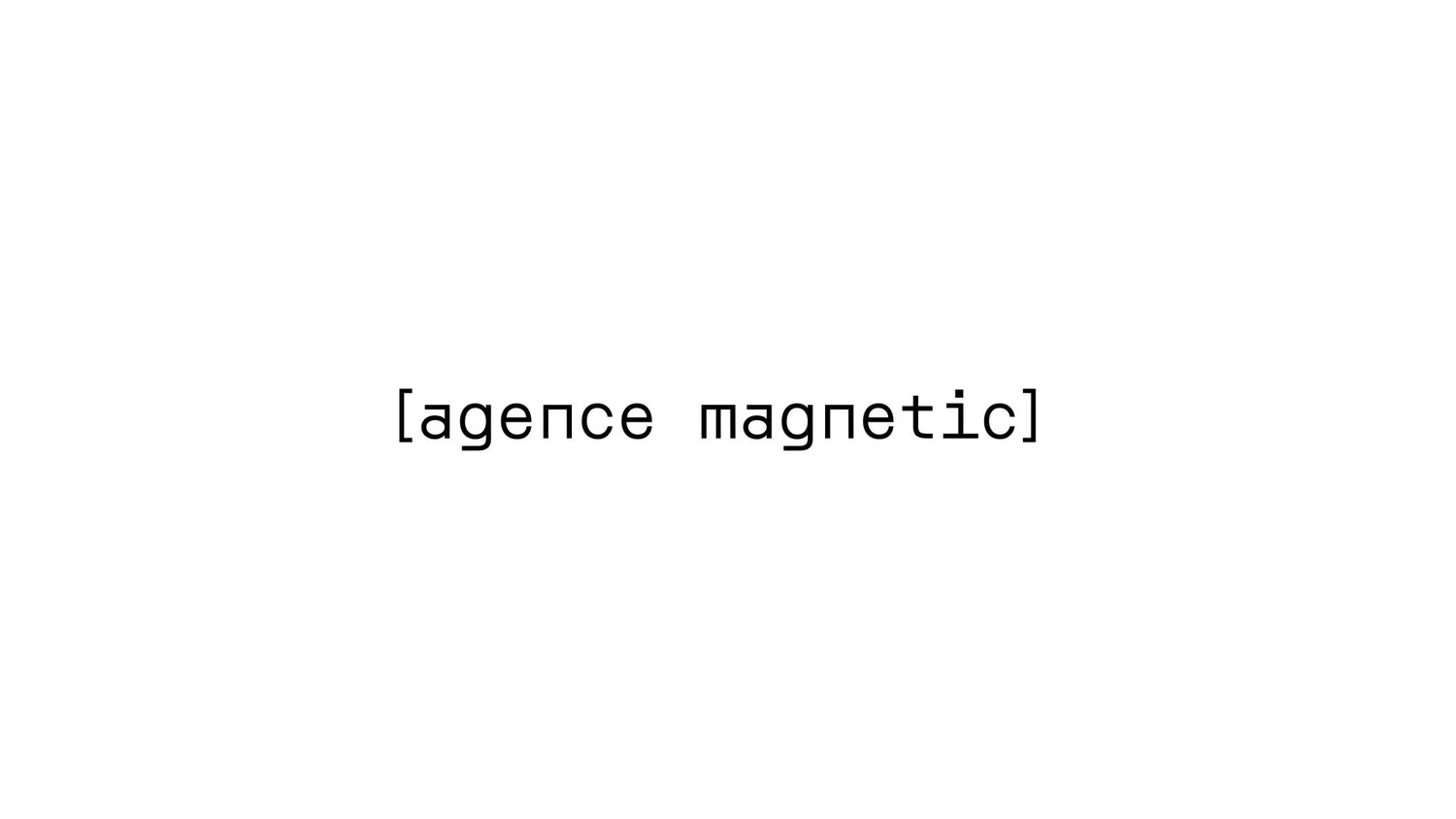agence magnetic.