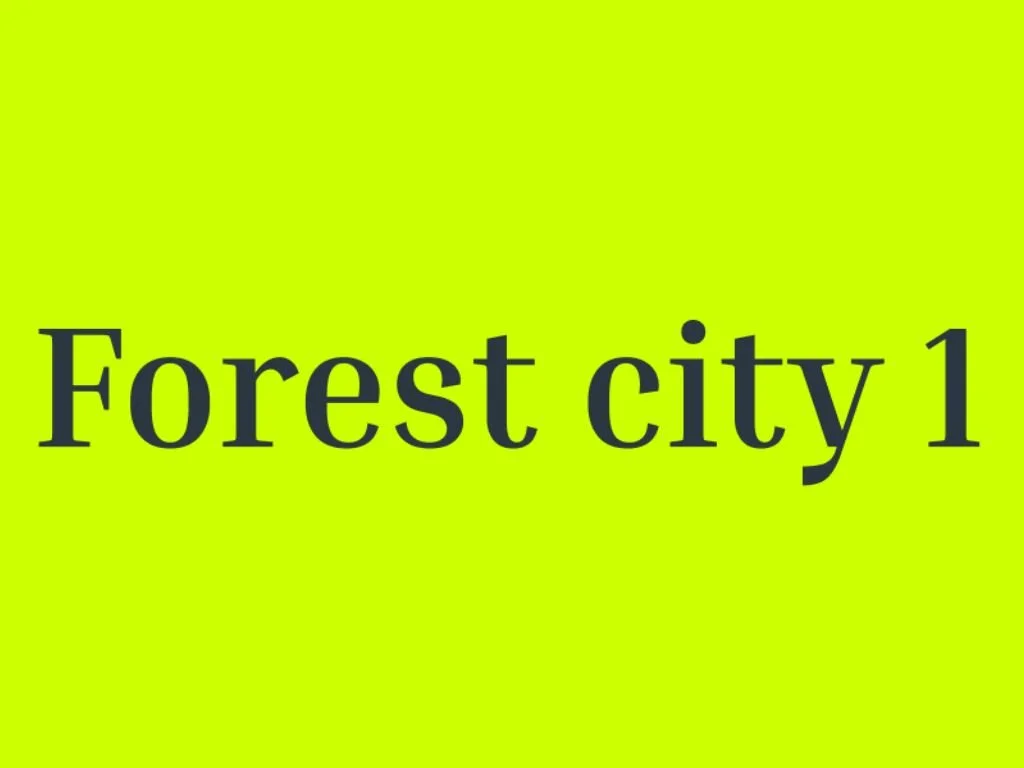 Green background with black text stating 'Forest city 1'.