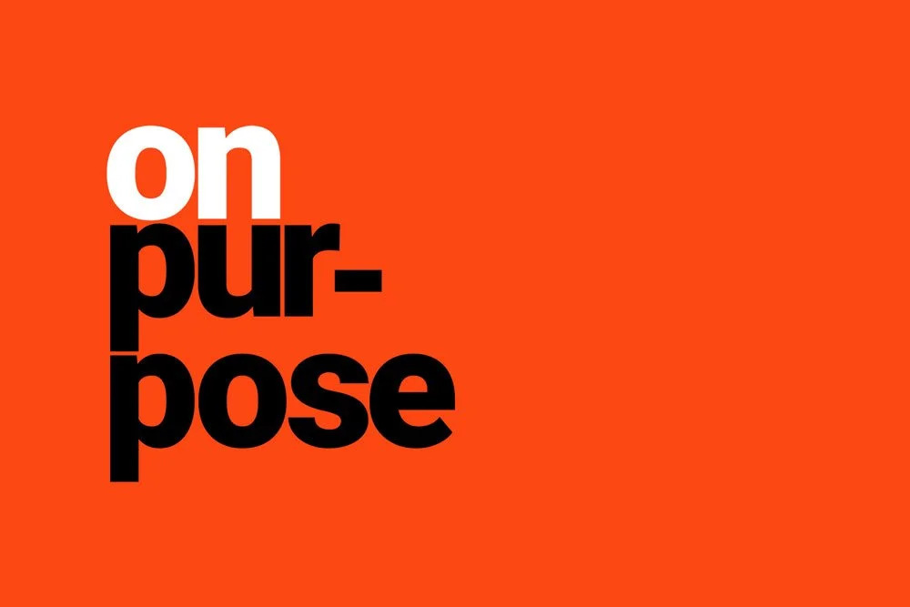 On Purpose
