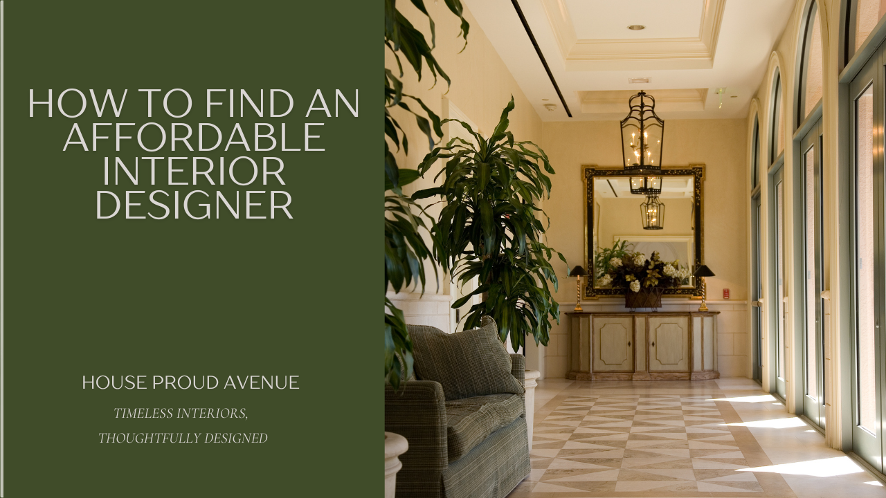 How to Find an Affordable Interior Designer