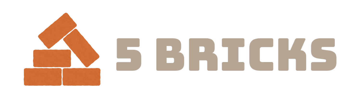 5 Bricks