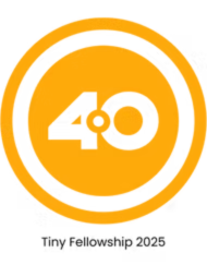 Logo for Tiny Fellowship 2025 with a large orange circle and the number 40 inside, and the text Tiny Fellowship 2025 below.