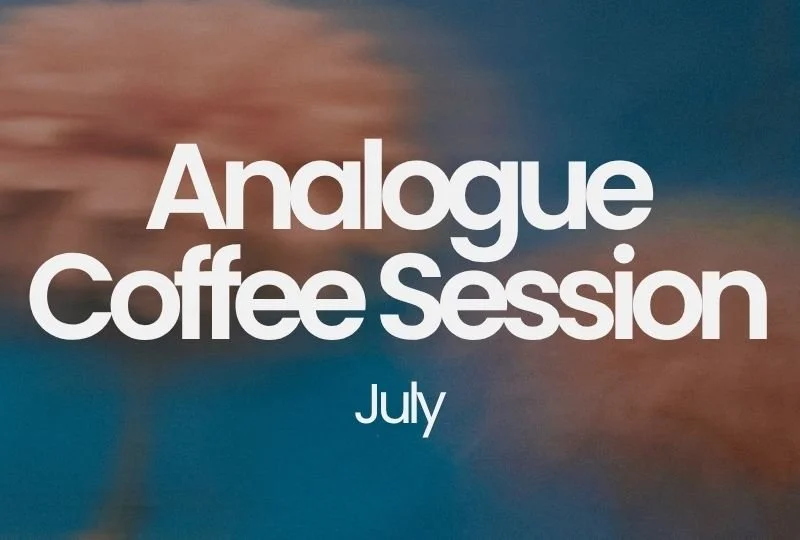 Analogue Coffee Session