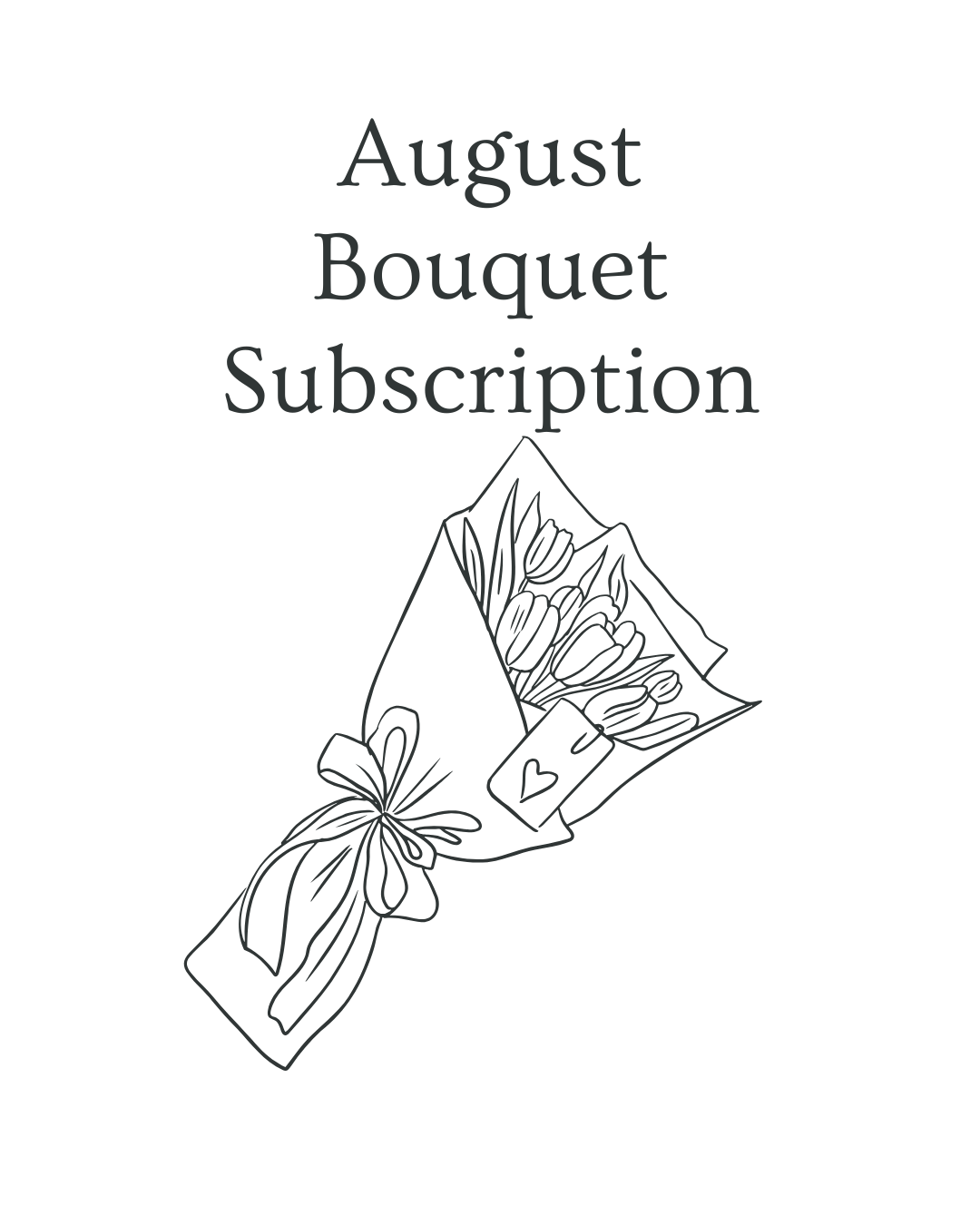 2026 August Bouquet Subscription