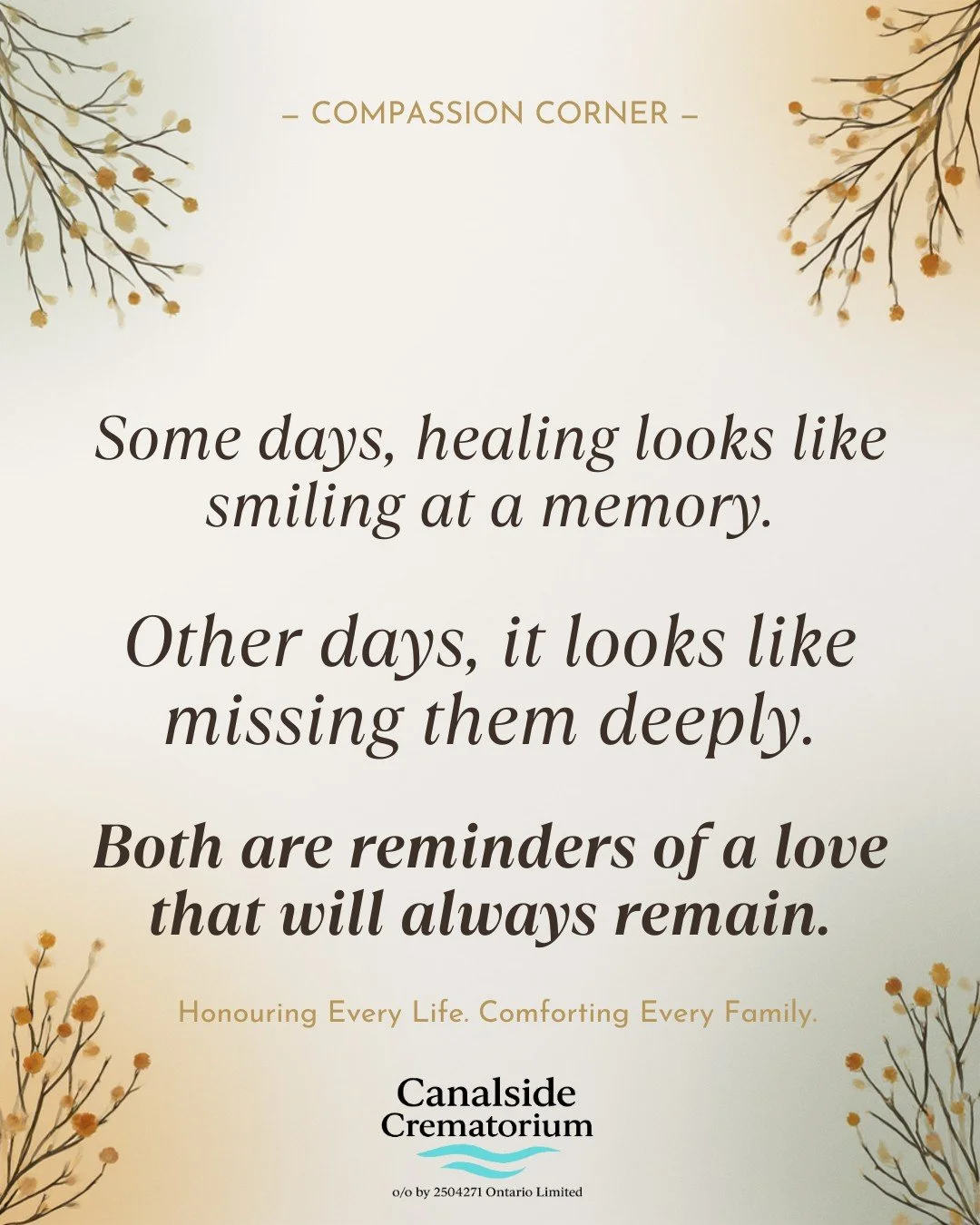 Some days, a favourite photo brings a smile. Other days, an empty spot in the house feels especially noticeable.

There is no right way to grieve, and there is no timeline for healing.

Be kind to yourself, and remember that every emotion you feel is
