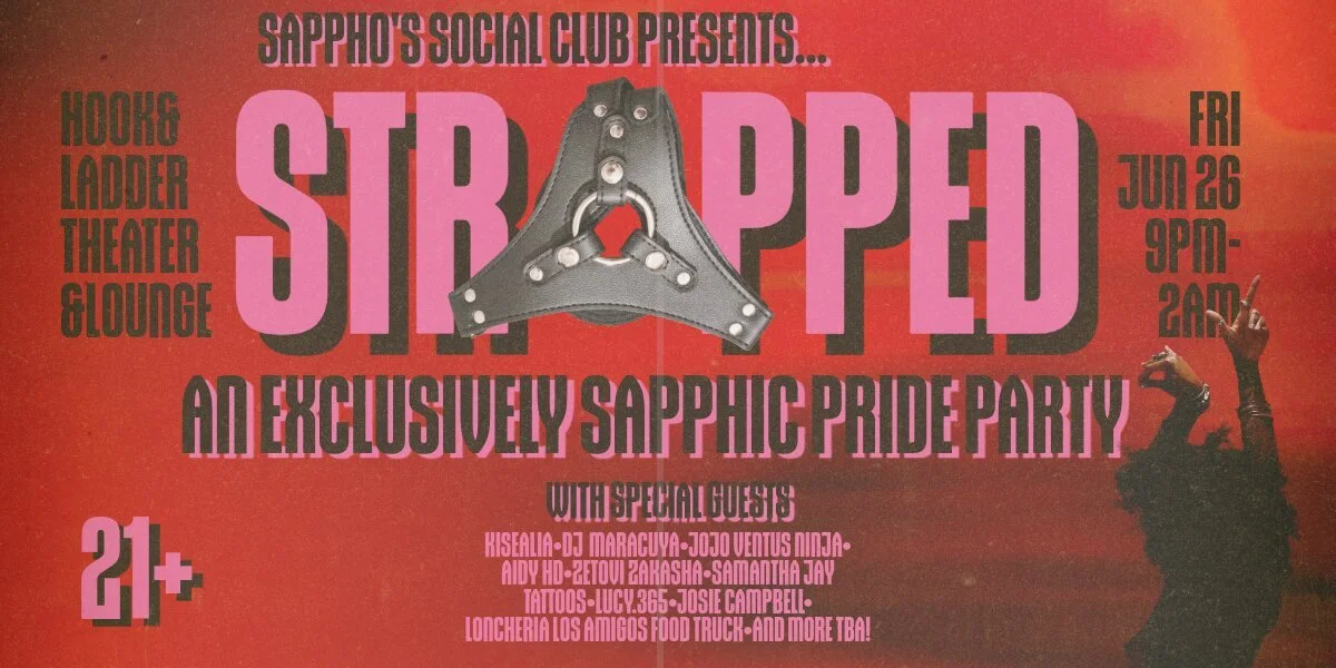 STRAPPED: An Exclusively Sapphic Party