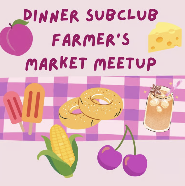 Sappho’s Dinner Subclub: Farmer’s Market