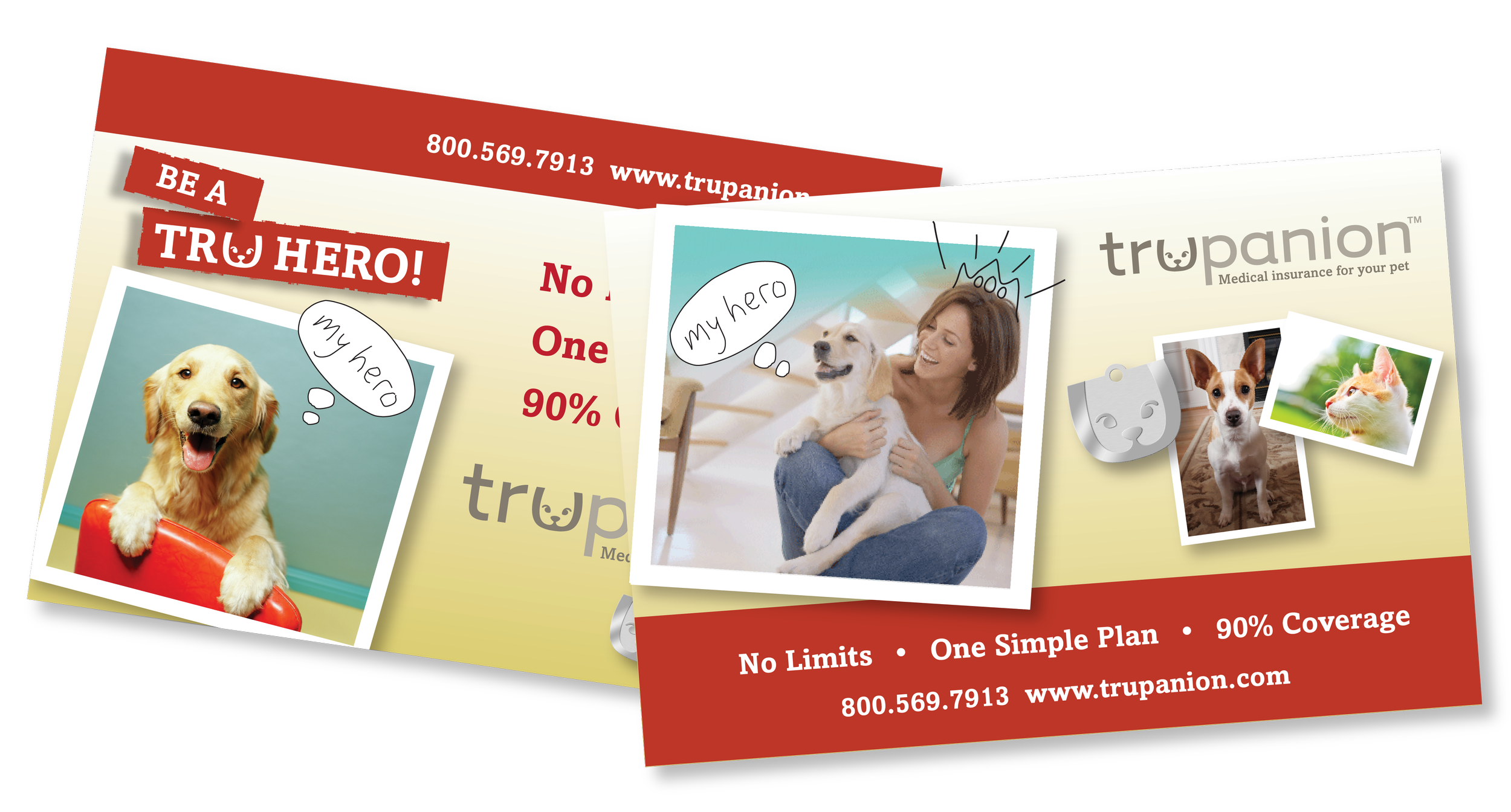 Trupanion pet insurance brochure with dog and cat photos and "Be a True Hero" slogans.