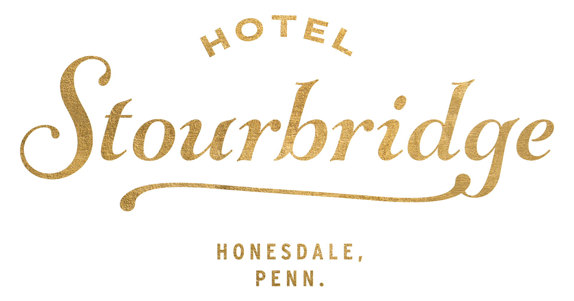 Hotel Stourbridge Honesdale, Penn.