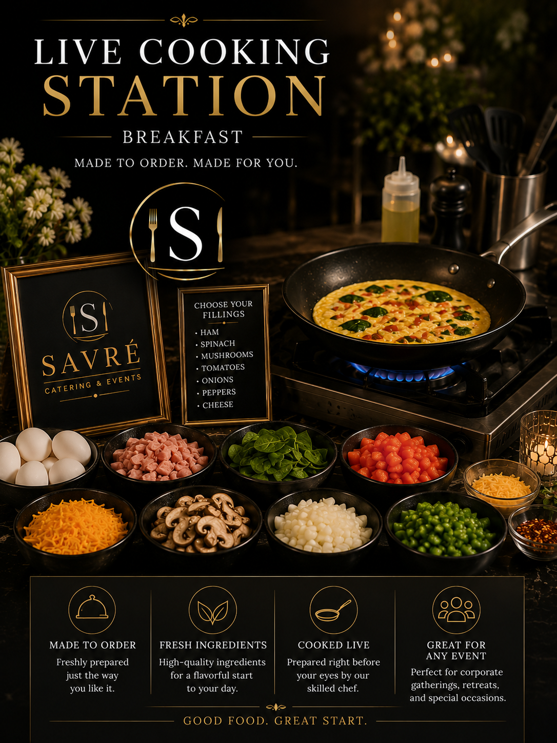 A promotional poster for a live cooking station breakfast at Savré Catering & Events, showing a frying pan with a cooked dish, bowls of various ingredients like eggs, ham, spinach, mushrooms, tomatoes, onions, peppers, cheese, and other toppings, alo