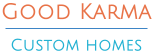 Good Karma Custom Homes