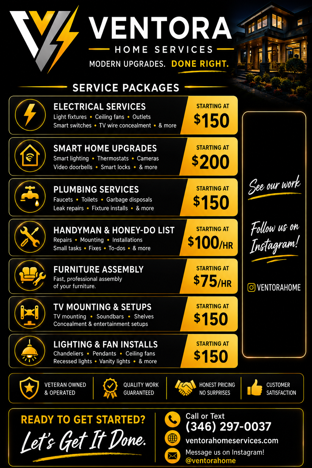 An advertisement for Ventora Home Services offering various home upgrade services, with pricing starting from $75 to $200, featuring icons for electrical, plumbing, smart home, handyman, furniture, TV setup, and lighting services, and emphasizing veteran ownership, quality work, honest pricing, customer satisfaction, and contact information.