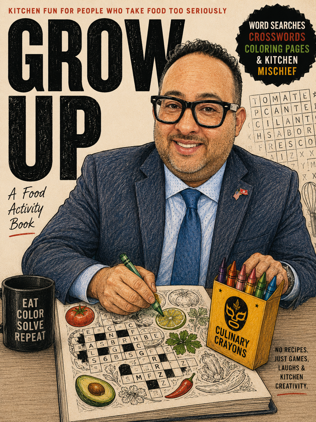 A smiling man in a suit and glasses is sitting at a table, working on a food-themed activity book filled with coloring and crossword puzzles. The table has colorful crayons, a cup with the phrase 'Eat Color Solve Repeat,' and illustrations of vegetables and fruits.