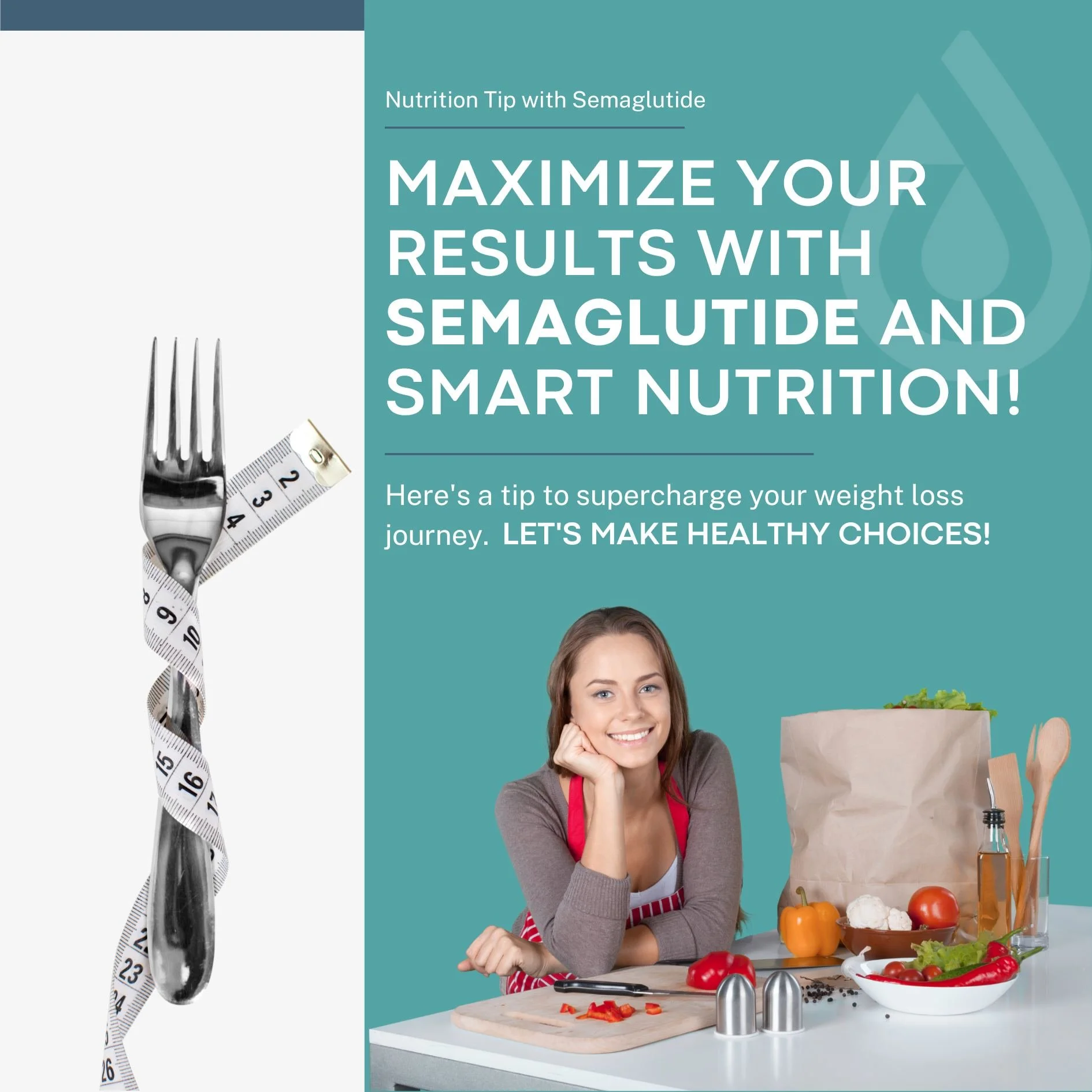 Fuel Your Body for Maximum Results: How Nutrition and Semaglutide Work Together