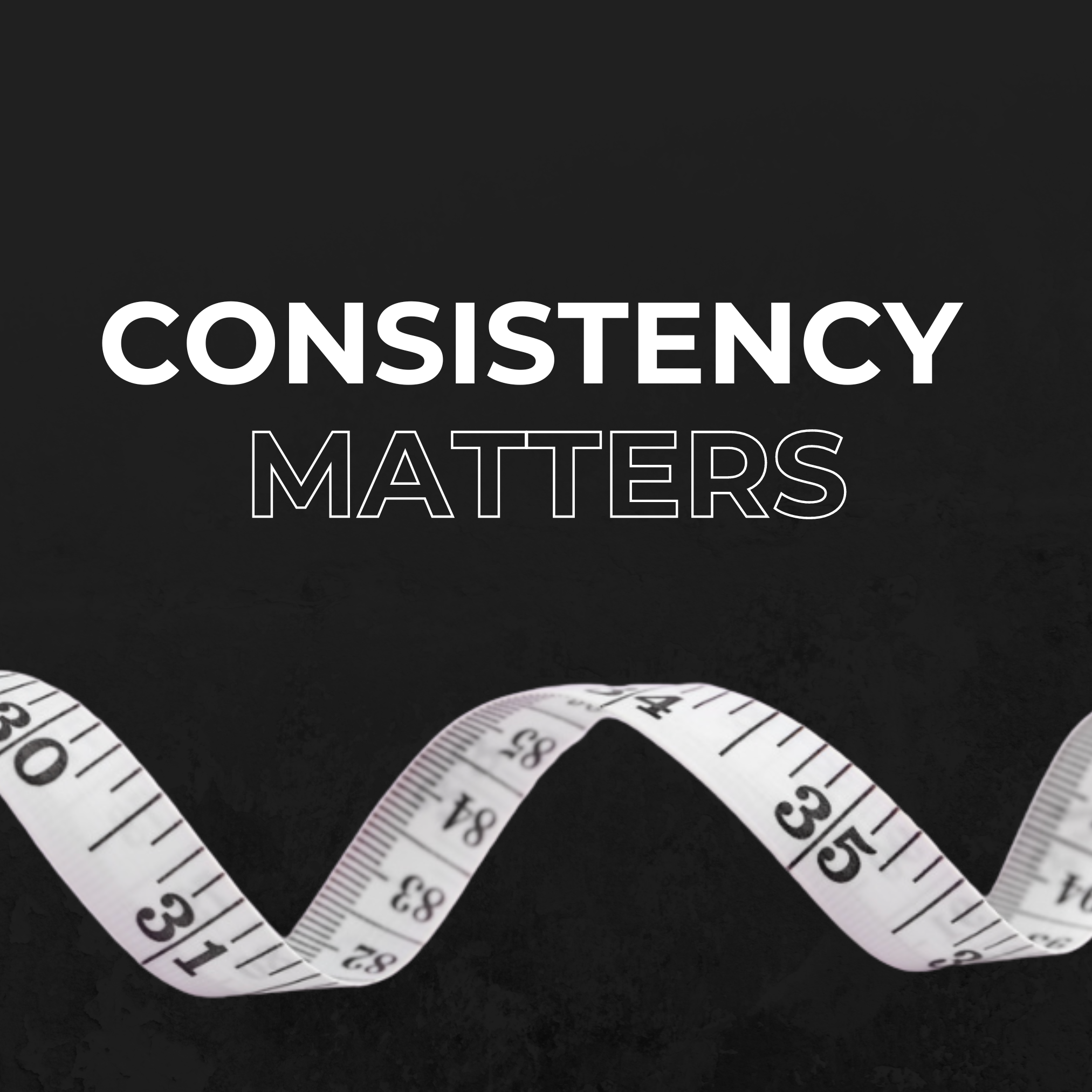 Consistency is the Key to Lasting Health &amp; Wellness