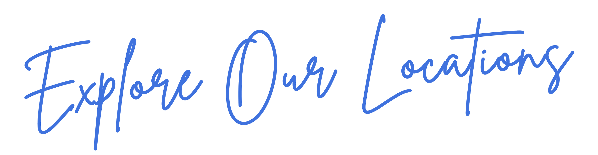 Text that says 'Explore Our Locations' written in blue cursive font.