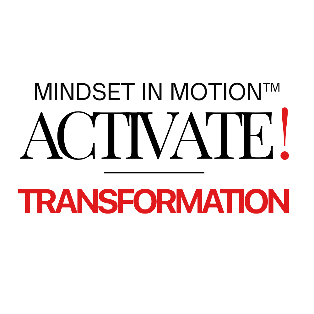 ACTIVATE! TRANSFORMATION