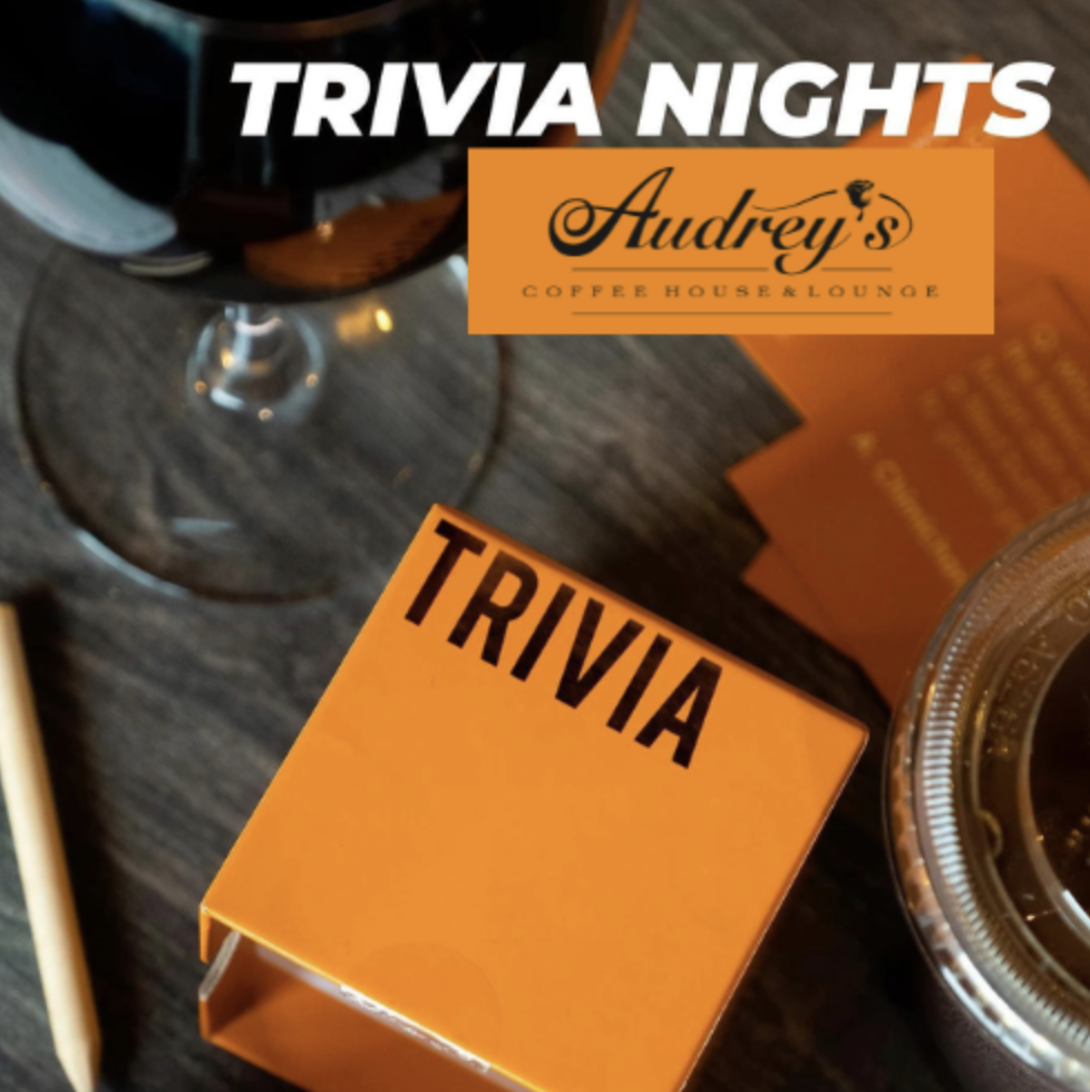 Audrey’s Coffee House &amp; Lounge Trivia Fridays