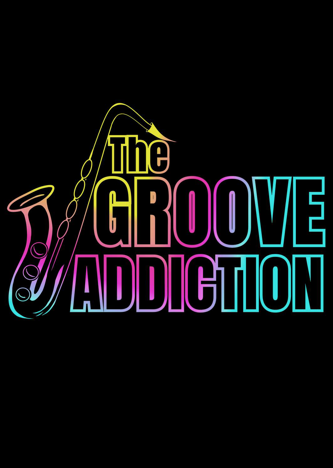 Neon-style graphic with a saxophone and the words 'The Groove Addiction' in colorful, bold letters.