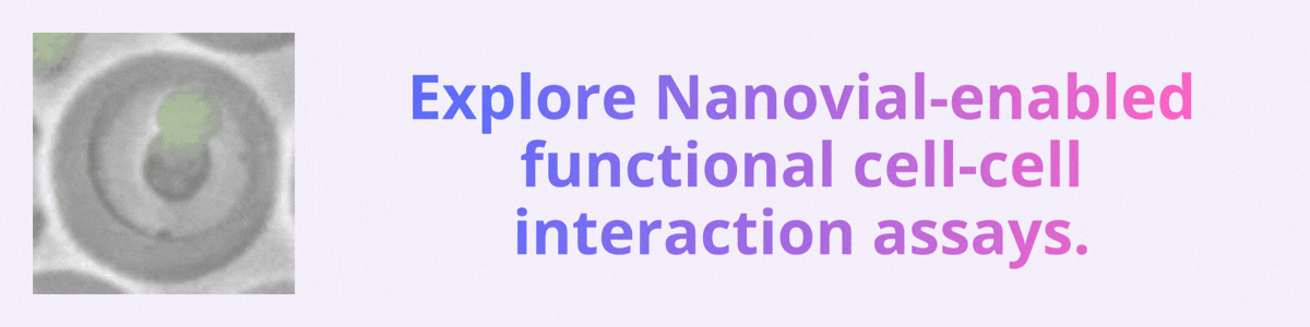two cells interacting inside a Nanovial