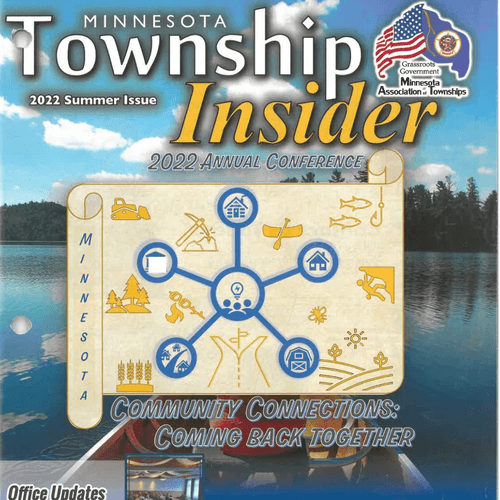 Cover of Minnesota Township Insider magazine, Summer 2022 issue, featuring a lake background and a graphical map illustrating community connections like transportation, environment, and safety, with headlines about community rebuilding and office updates.