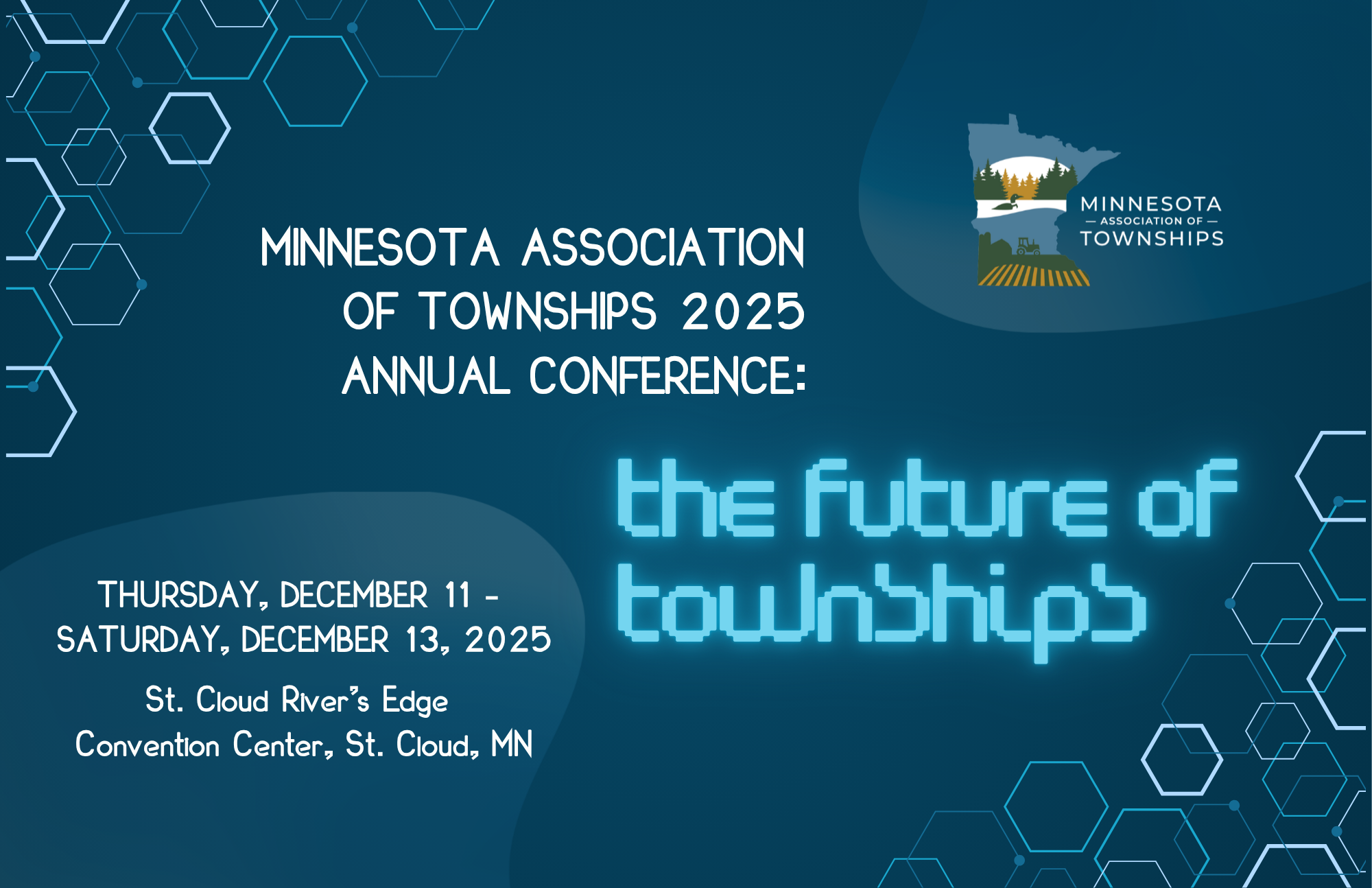 Digital graphic promoting the Minnesota Association of Townships 2025 annual conference, scheduled for December 11-13, 2025, at St. Cloud River's Edge Convention Center in St. Cloud, Minnesota, featuring a stylized outline of the state of Minnesota with landscape illustrations.