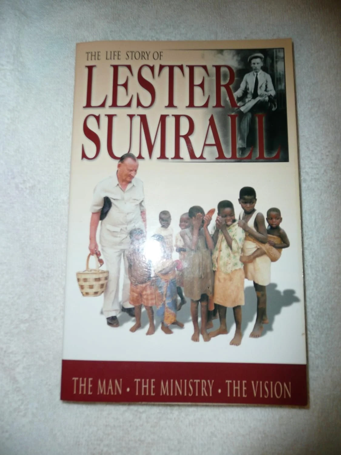 THE LIFE STORY OF LESTER SUMRALL