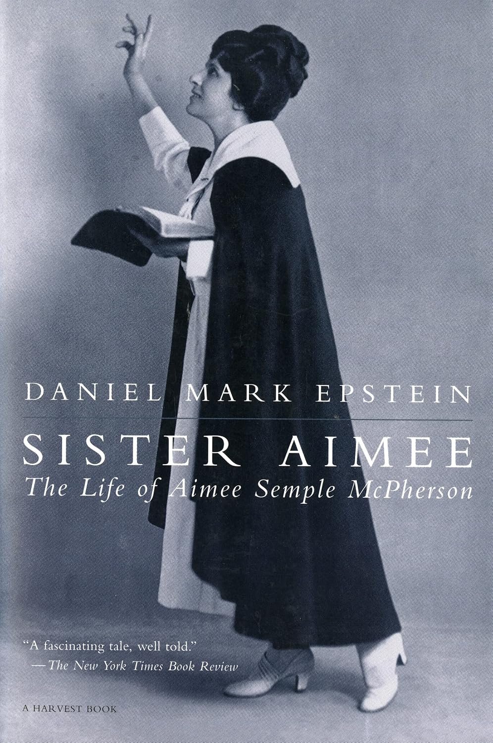 SISTER AIMEE, THE LIFE OF AIMEE SEMPLE MCPHERSON.jpg