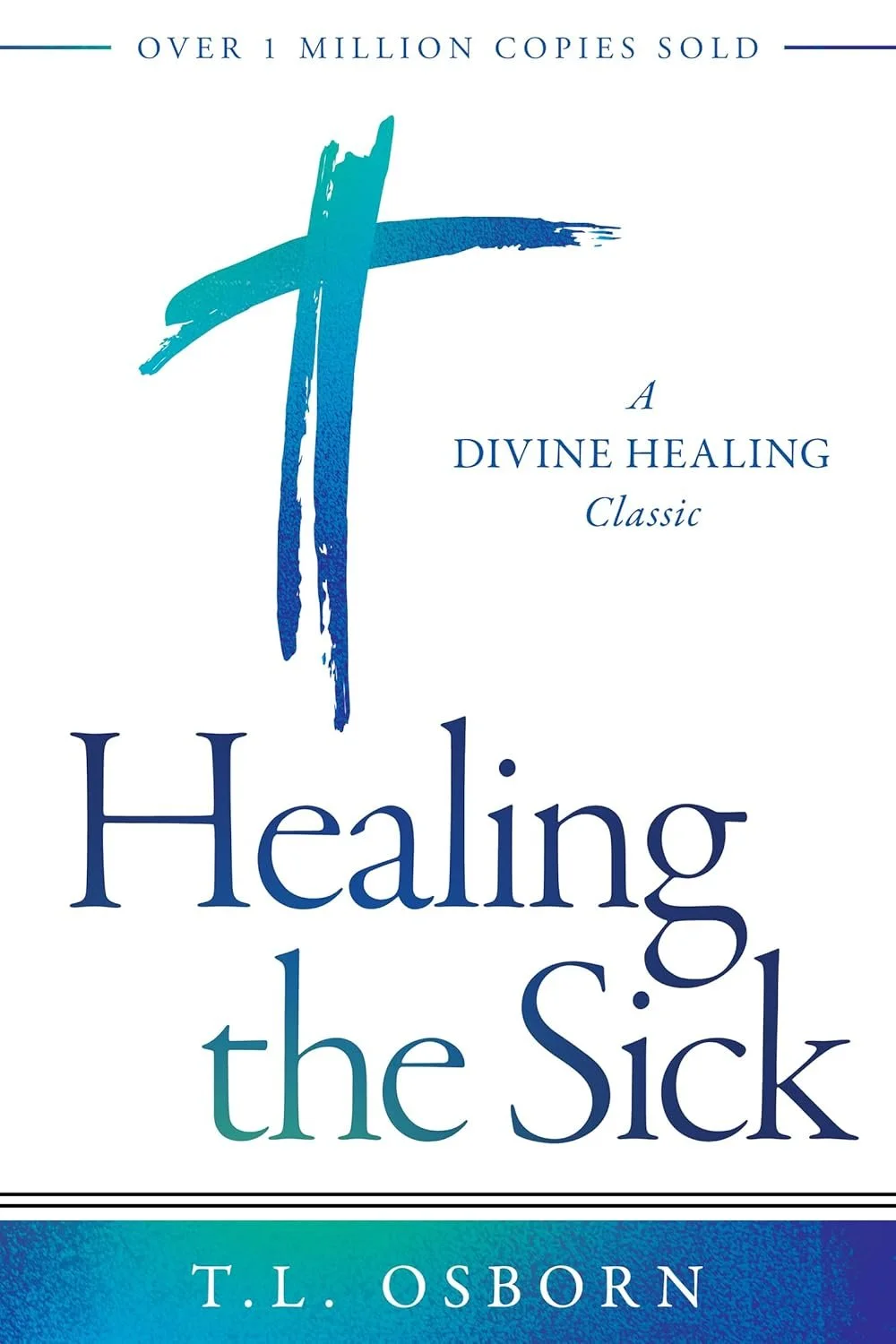 HEALING THE SICK
