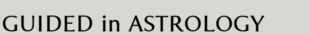 GUIDED in ASTROLOGY
