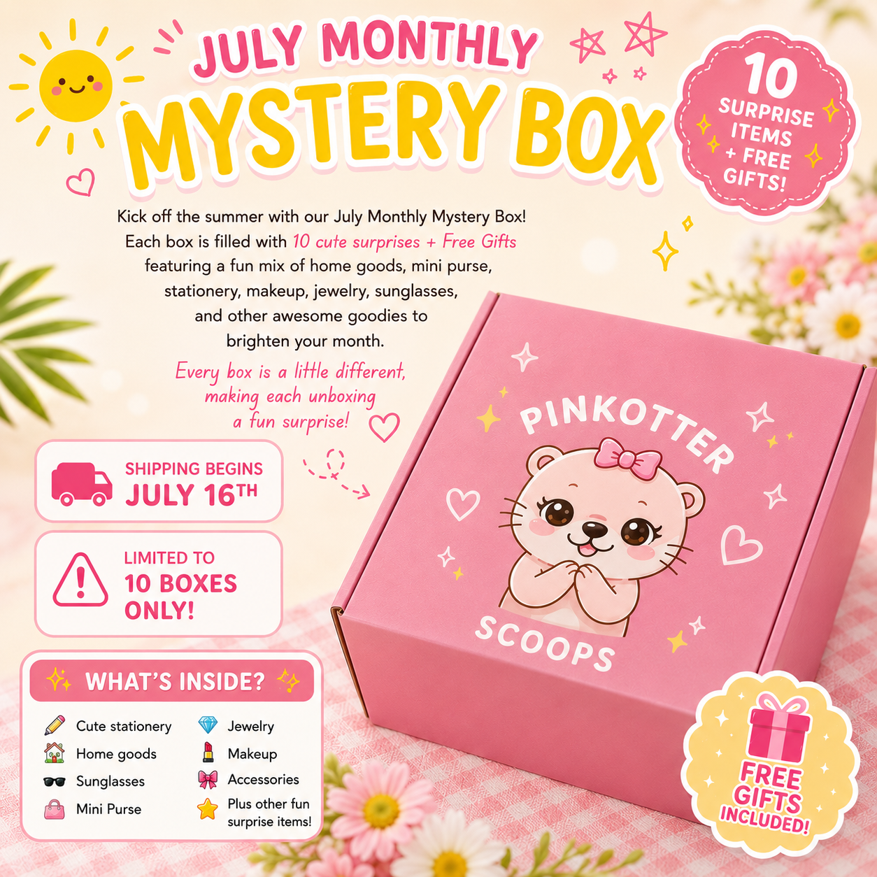 July Mystery Box + Free Gifts! (Almost Sold Out!)