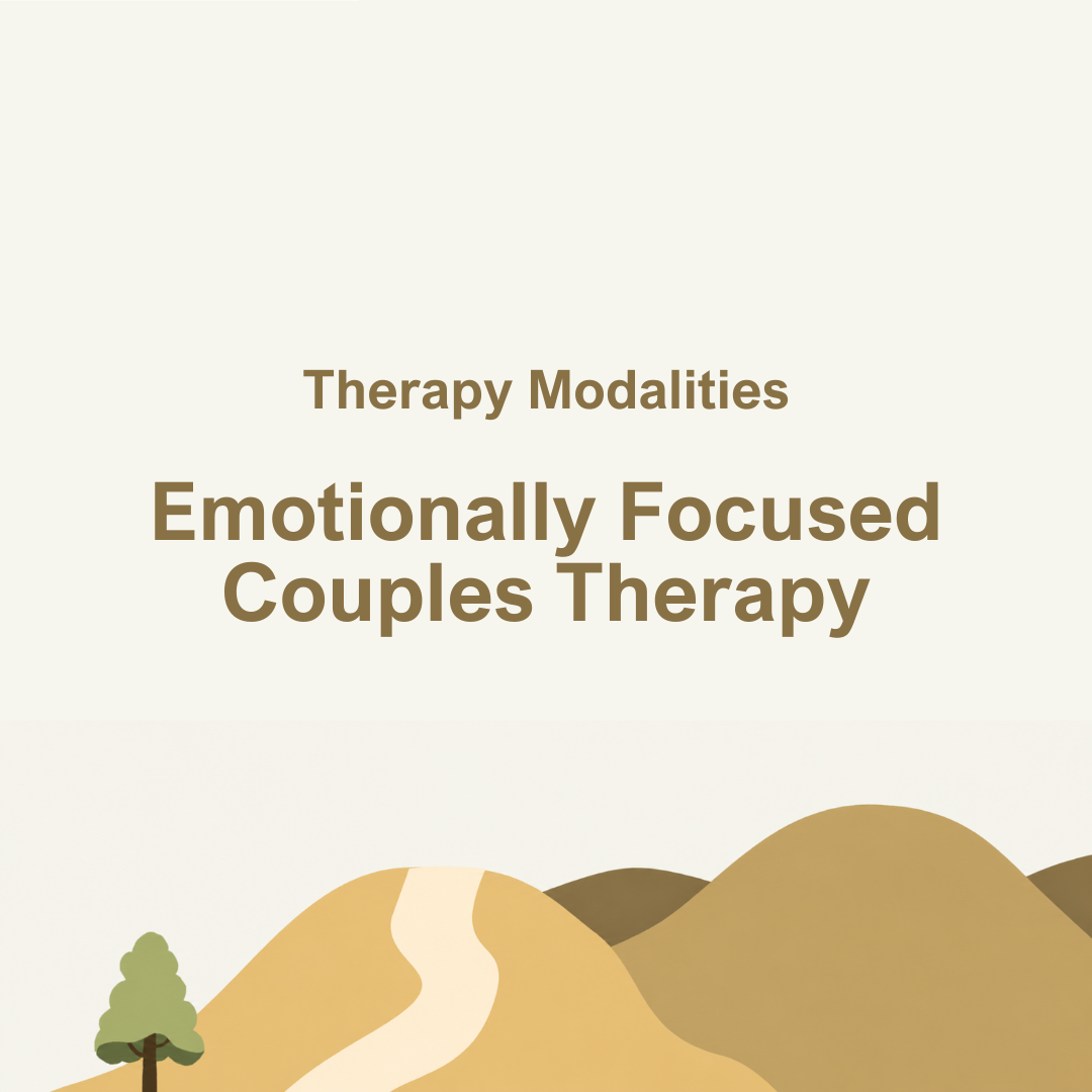 Emotionally Focused Couples Therapy