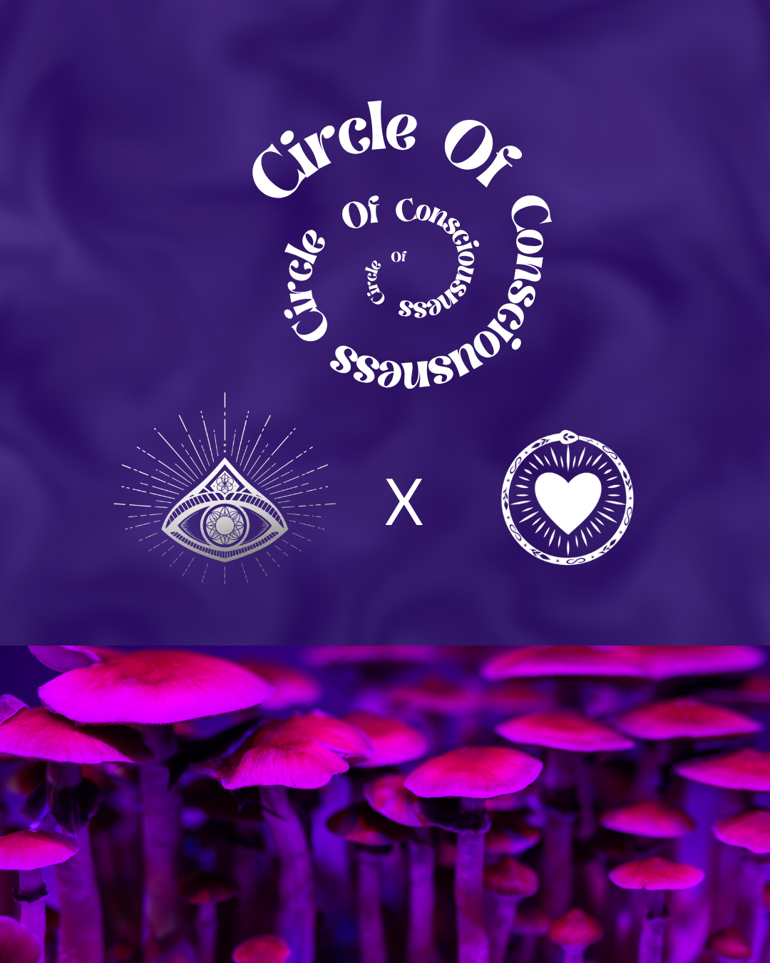 A promotional graphic with a purple background featuring white text that says "Circle of Consciousness" in a spiral. Below the text, there are two white icons: an eye with a geometric design inside and a heart within a circular outline.