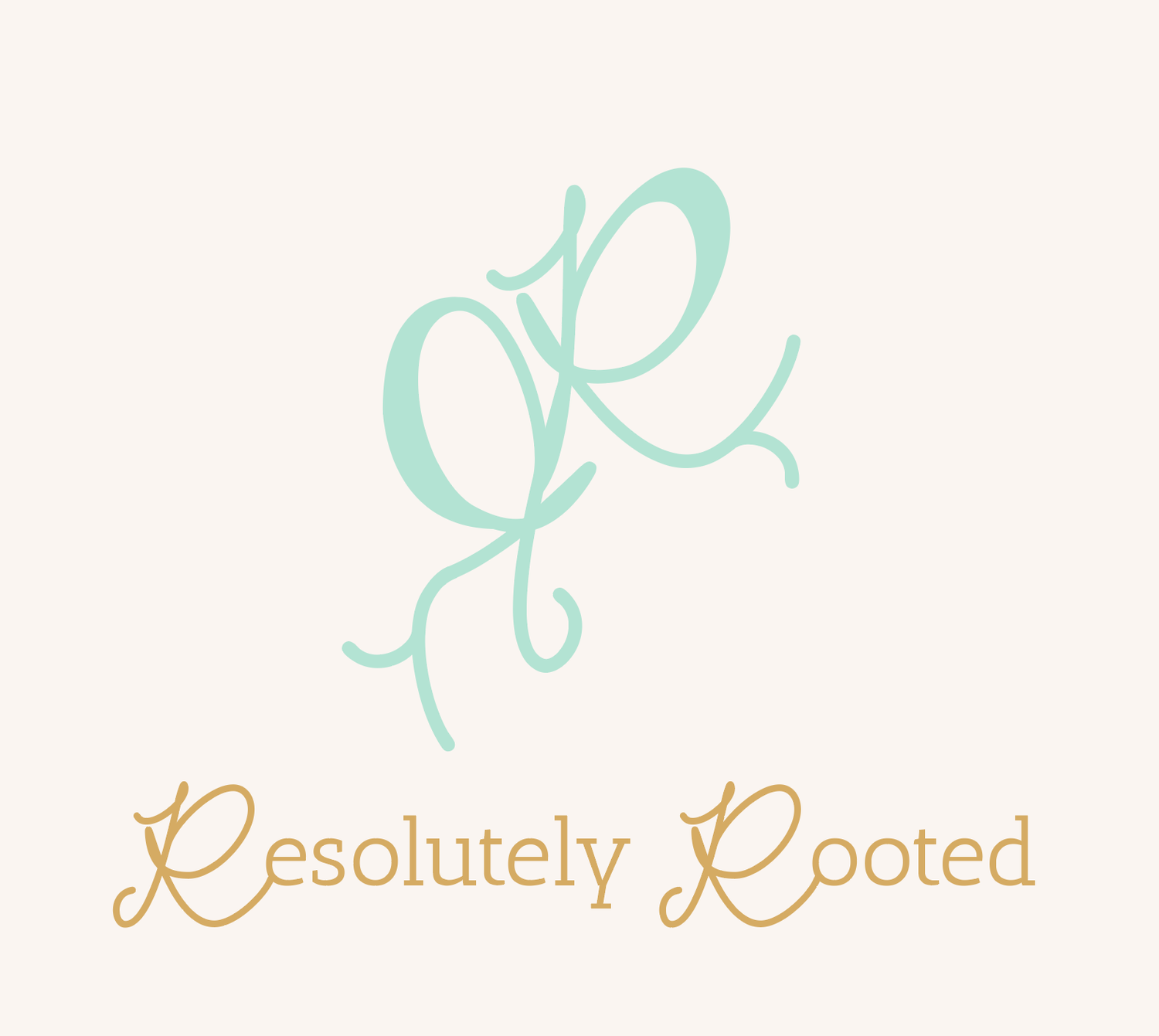 Resolutely Rooted