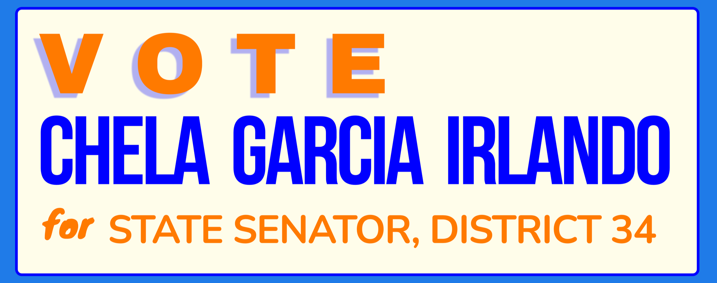 A political campaign sign supporting Chelle Garcia Orlando for state senator, state senate district 34, colorado denver voter guide