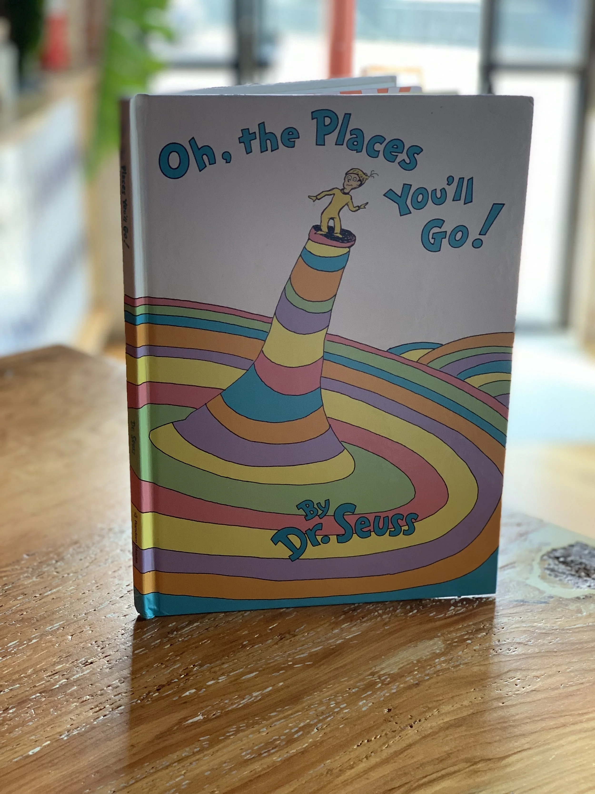 Oh The Places You’ll Go