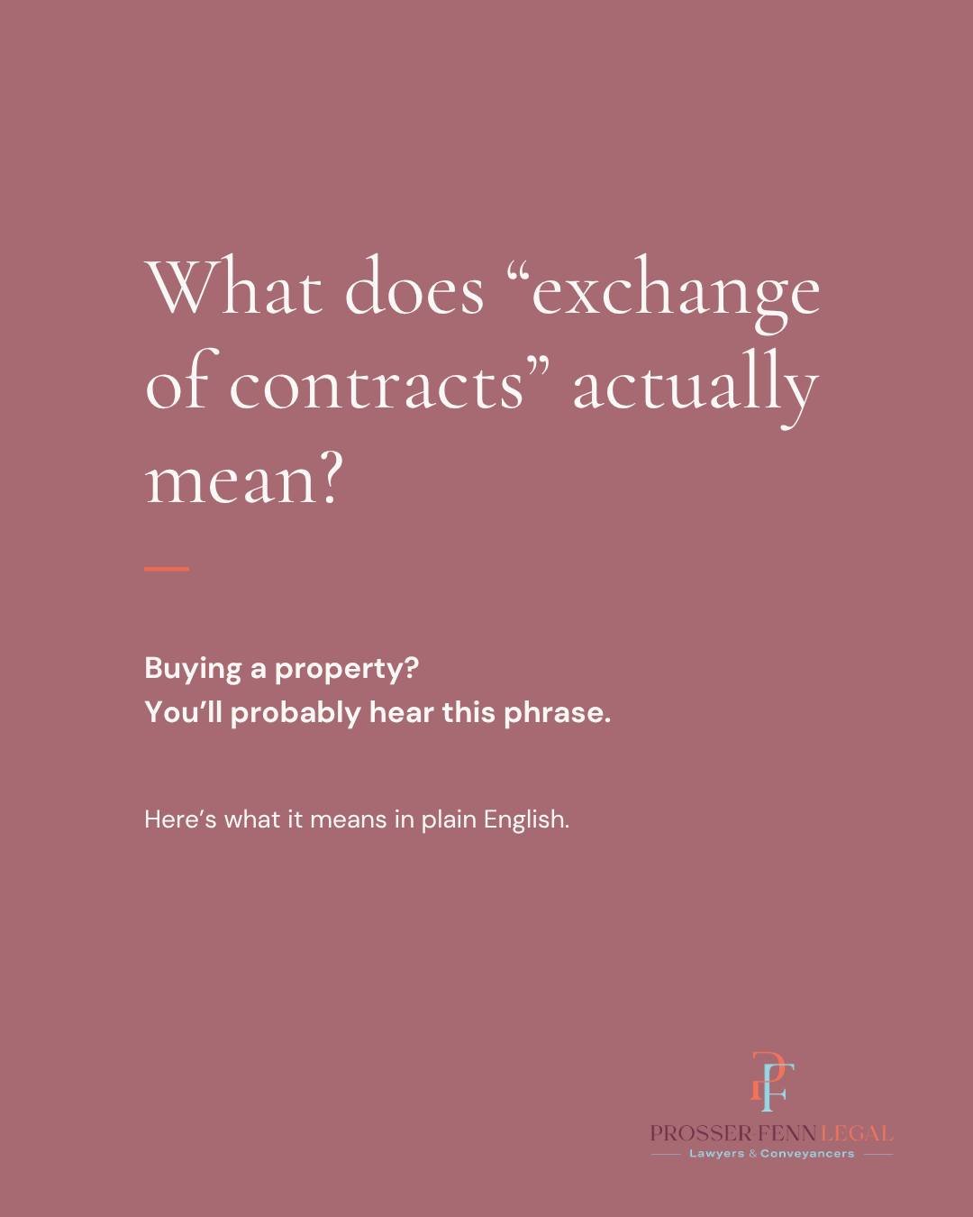 Buying a property comes with plenty of legal terminology, and &ldquo;exchange of contracts&rdquo; is one you&rsquo;ll hear often.

Exchange is an important point in the property purchase process, and it&rsquo;s worth understanding what you&rsquo;re a