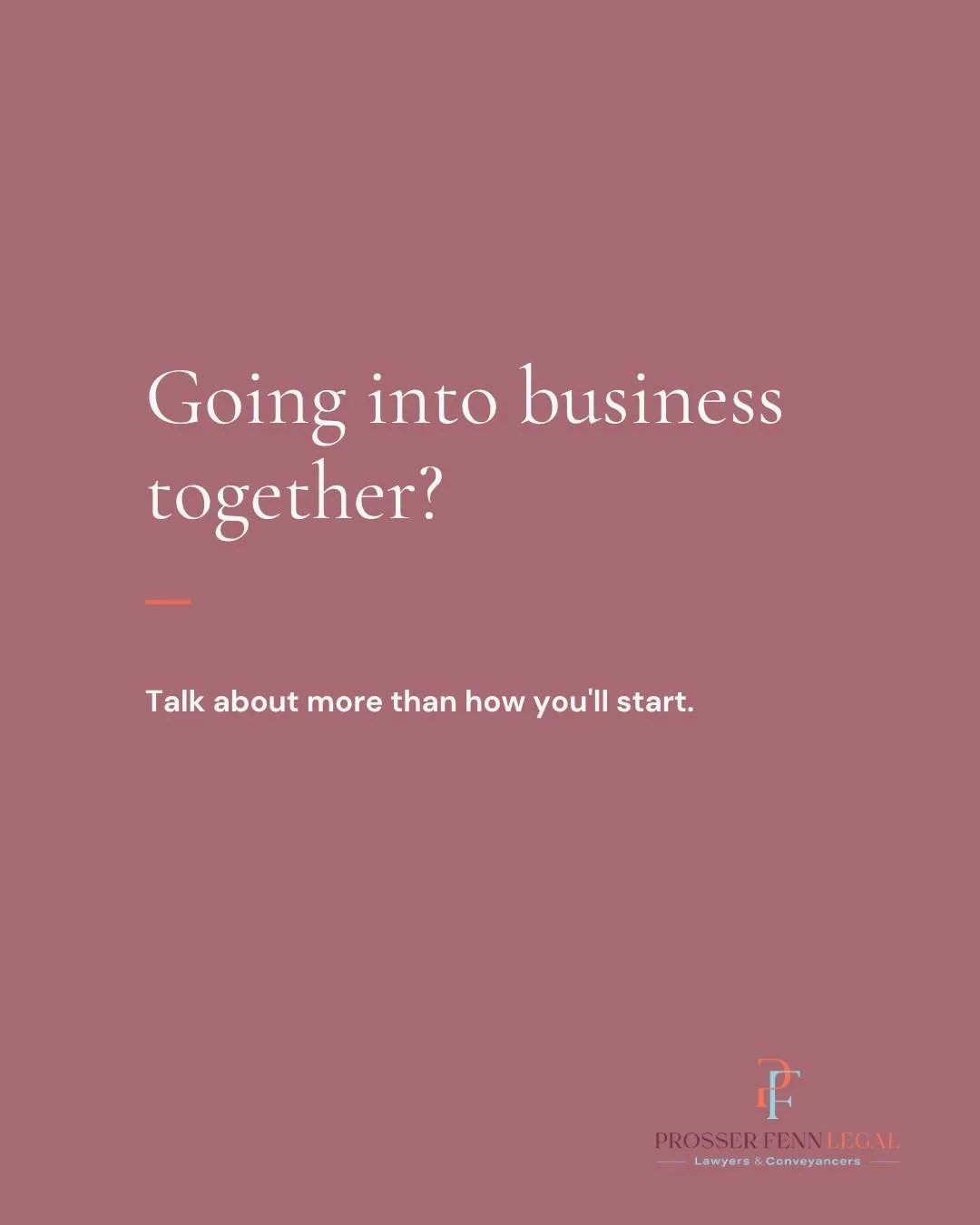 Going into business together? Talk about more than how you'll start.

Starting a business with someone is exciting. You've got an idea, a shared vision and plans for what you want to achieve.

But before you get too far ahead, there are some importan