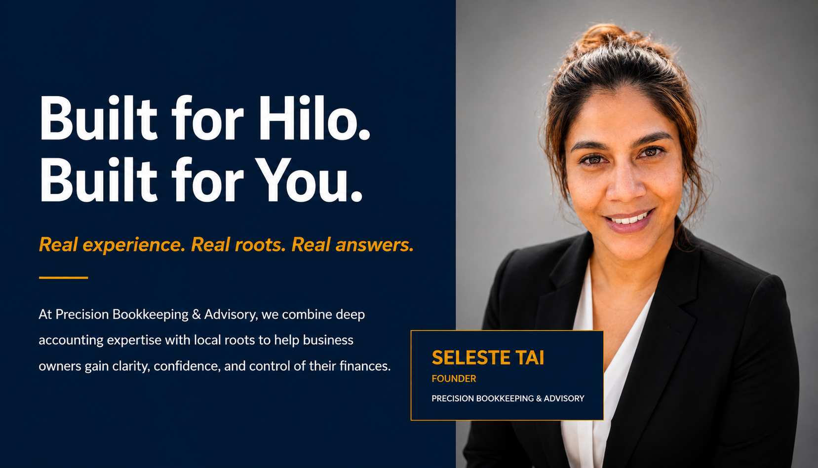 A professional woman with brown hair tied back, wearing a black blazer, smiling against a blurred gray background. The image is part of a promotional graphic for Precision Bookkeeping & Advisory, with text highlighting the company's expertise, roots, and employee Seleste Tai, founder.